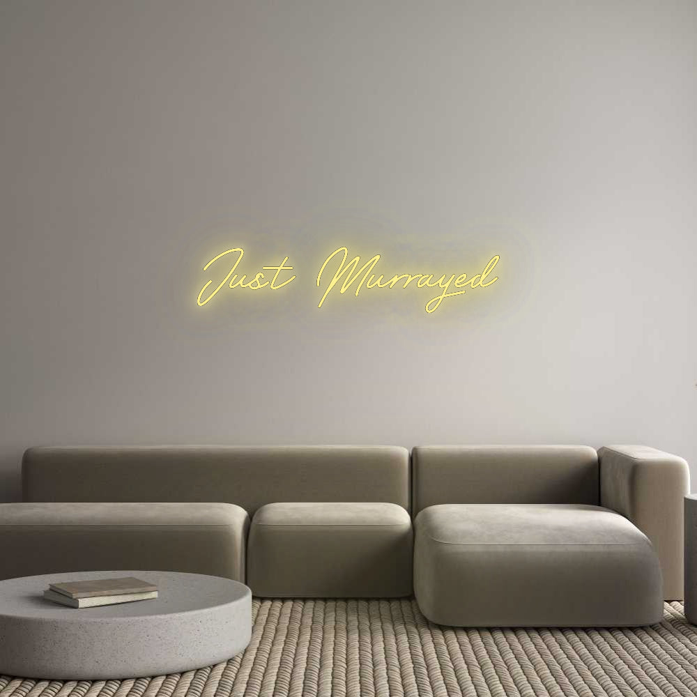 Custom LED Neon Text: Just Murrayed