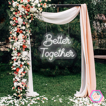 'Better Together' LED neon sign