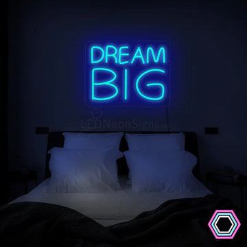 'DREAM BIG' LED-neon