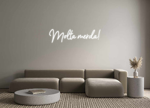 Aangepaste LED-neontekst: Molta merda!