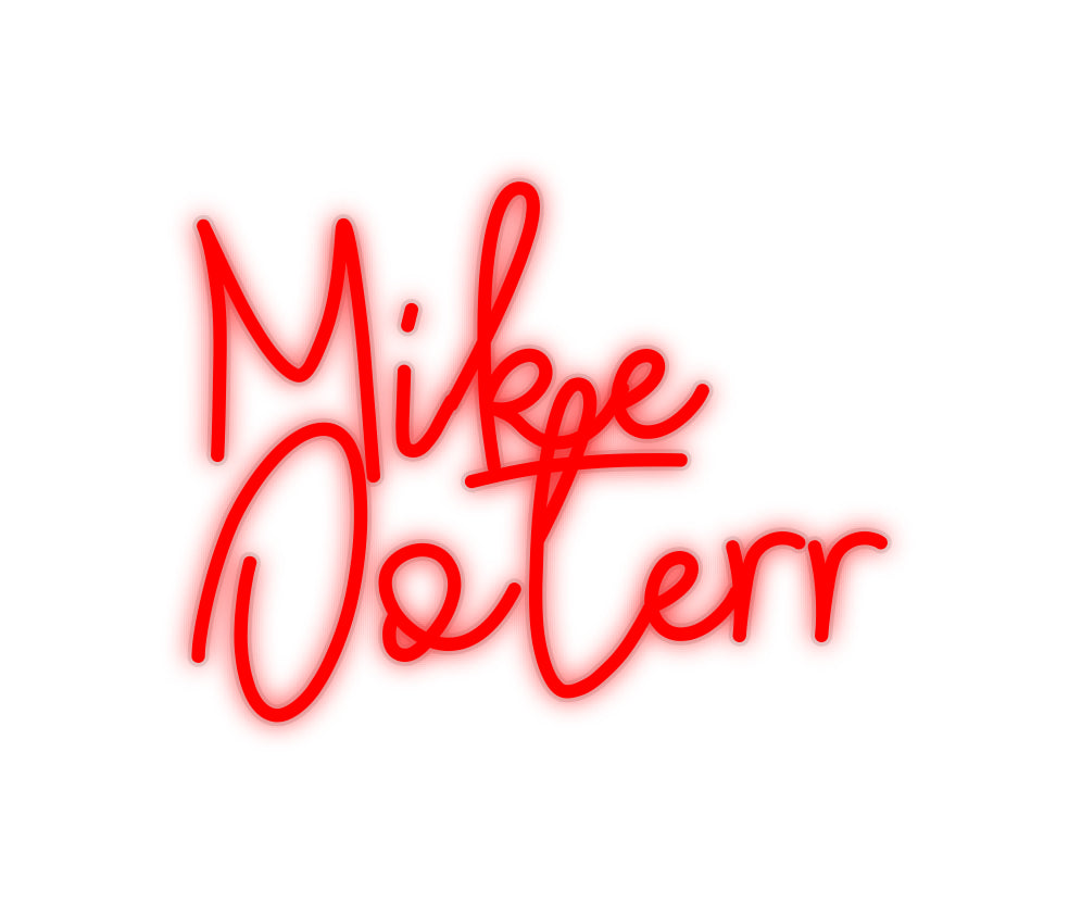 Aangepaste LED-neontekst: Mike
 Ooterr