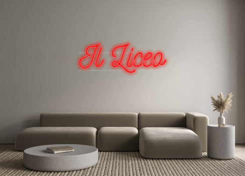 Custom LED Neon Text: Il Liceo