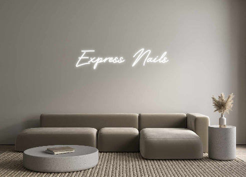 Custom LED Neon Text: Express Nails