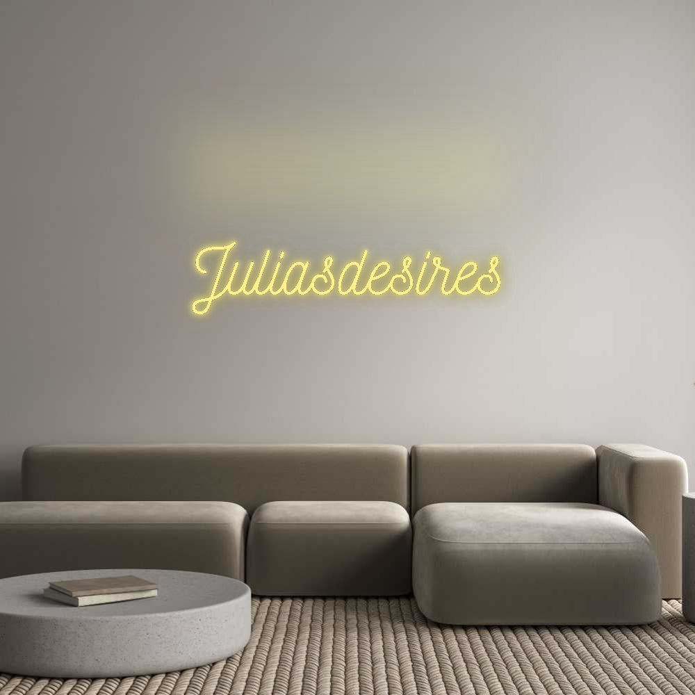 Custom LED Neon Text: Juliasdesires