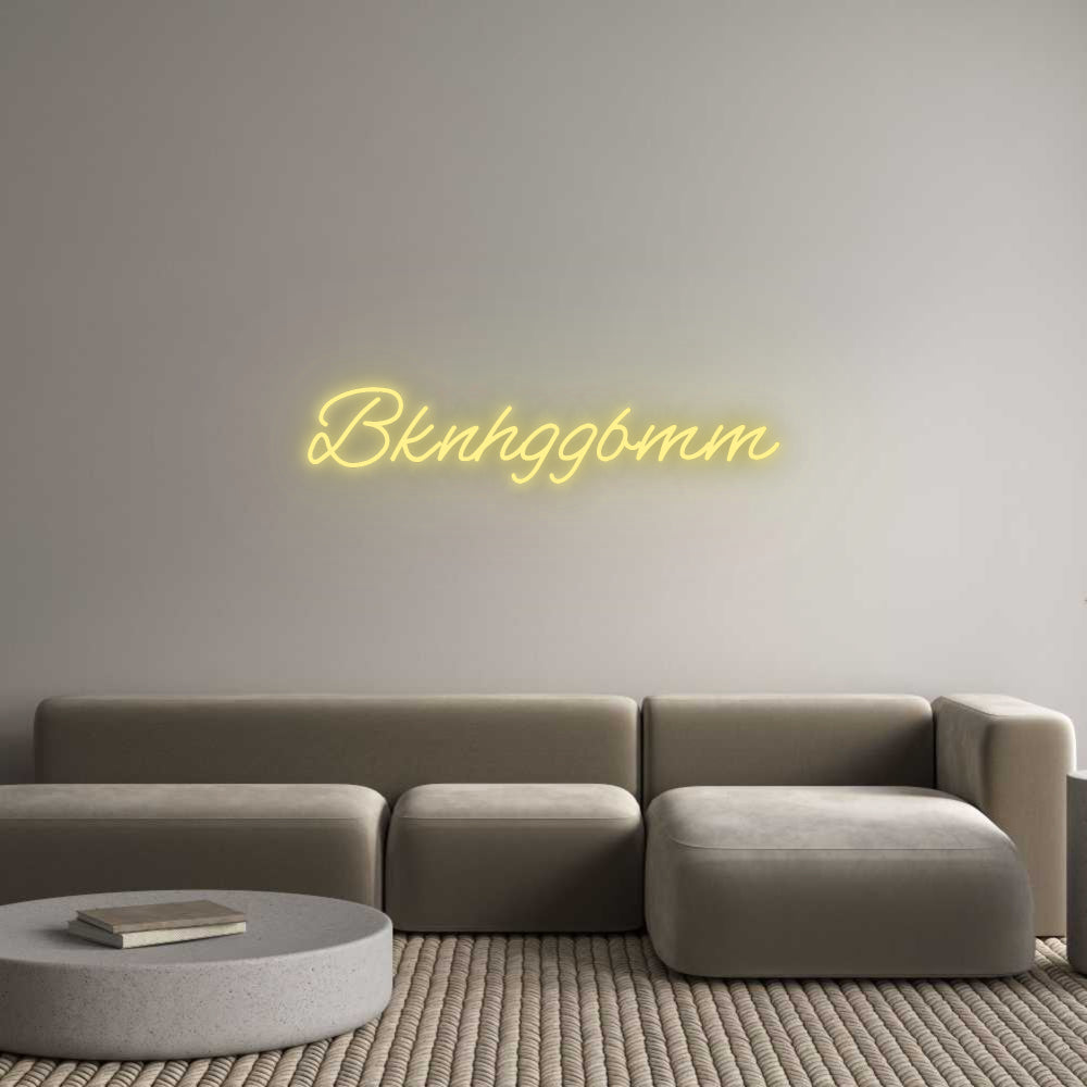 Custom LED Neon Text: Bknhggbmm