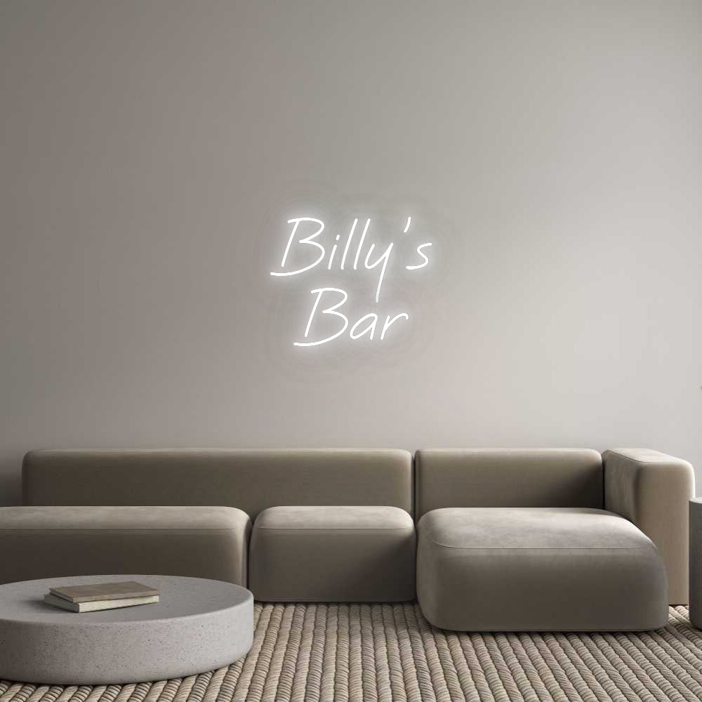 Custom LED Neon Text: Billy's
Bar