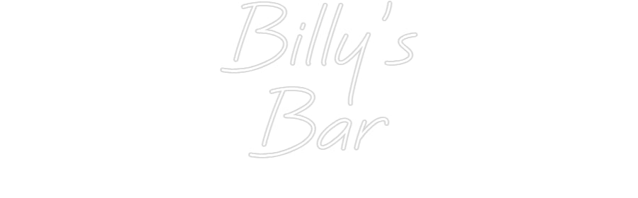 Custom LED Neon Text: Billy's
Bar