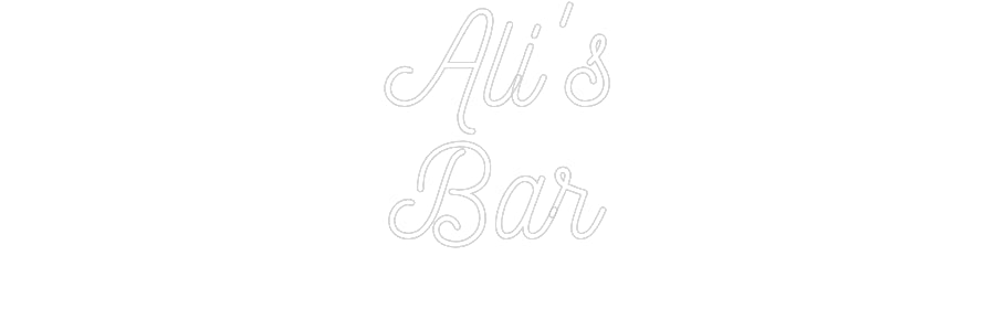 Custom LED Neon Text: Ali's
Bar