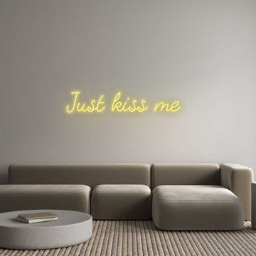 Custom LED Neon Text: Just kiss me