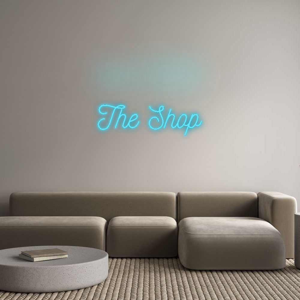 Custom LED Neon Text: The Shop