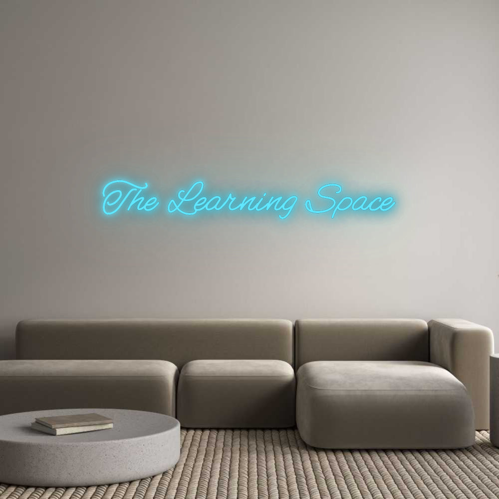 Custom LED Neon Text: The Learning ...