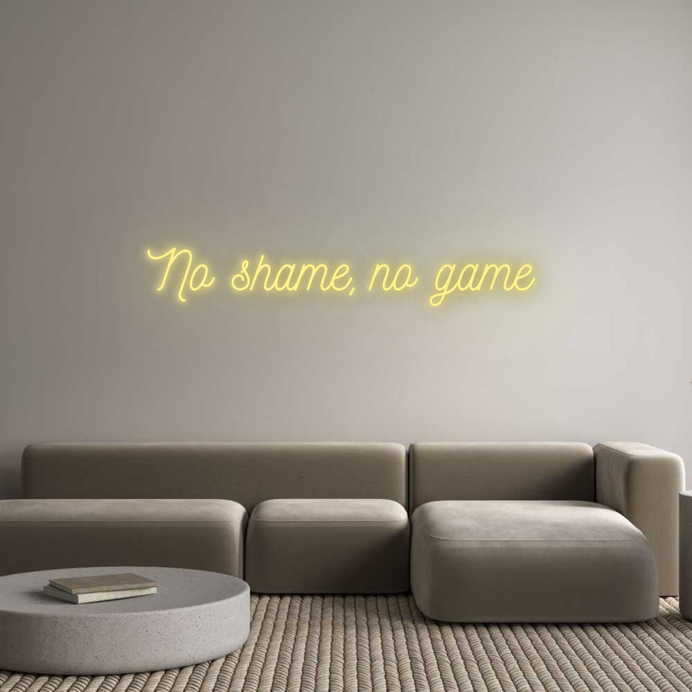 Custom LED Neon Text: No shame, no ...