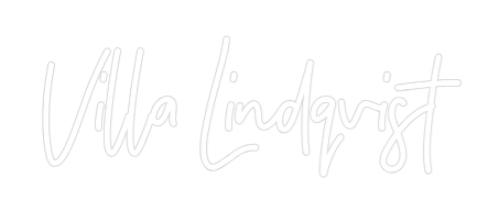Custom Neon: Villa Lindqvi...