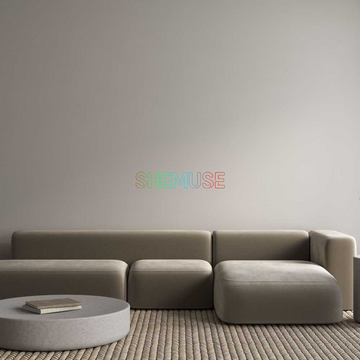 Custom Neon: SHEMUSE